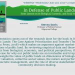 Webinar - In Defense of Public Lands: Some Lessons on its Biological, Economic, and Social Value